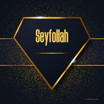 عکس پروفایل اسم انگلیسی سیف الله طلایی Seyfollah