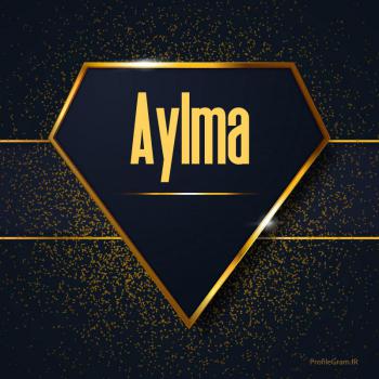 عکس پروفایل اسم انگلیسی آیلما طلایی Aylma