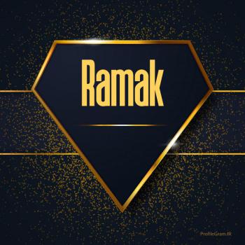 عکس پروفایل اسم انگلیسی رامک طلایی Ramak