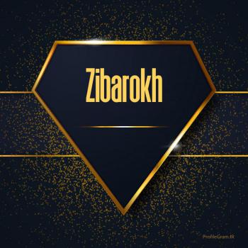 عکس پروفایل اسم انگلیسی زیبارخ طلایی Zibarokh