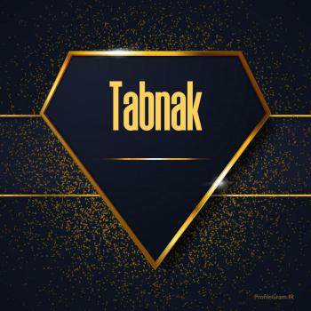 عکس پروفایل اسم انگلیسی تابناک طلایی Tabnak و عکس نوشته