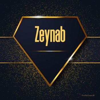 عکس پروفایل اسم انگلیسی زینب طلایی Zeynab و عکس نوشته
