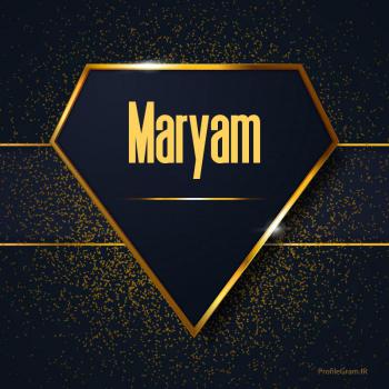 عکس پروفایل اسم انگلیسی مریم طلایی Maryam