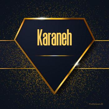 عکس پروفایل اسم انگلیسی کرانه طلایی Karaneh