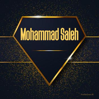 عکس پروفایل اسم انگلیسی محمد صالح طلایی Mohammad Saleh