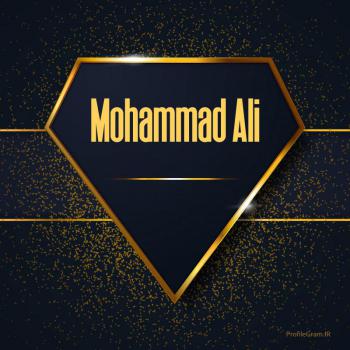 عکس پروفایل اسم انگلیسی محمدعلی طلایی Mohammad Ali و عکس نوشته