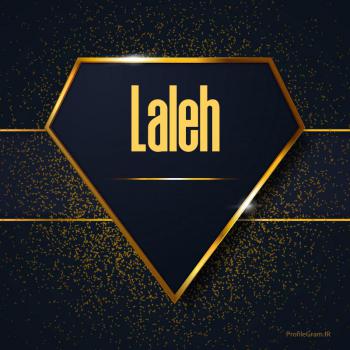 عکس پروفایل اسم انگلیسی لاله طلایی Laleh