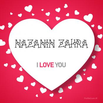 عکس پروفایل اسم انگلیسی نازنین زهرا قلب Nazanin Zahra و عکس نوشته