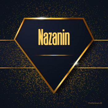 عکس پروفایل اسم انگلیسی نازنین طلایی Nazanin