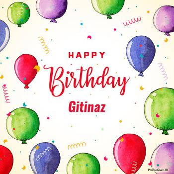 عکس پروفایل تبریک تولد اسم گیتی ناز به انگلیسی Gitinaz